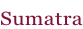 Sumatra