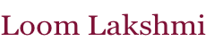 Loom Lakshmi