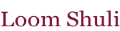 Loom Shuli